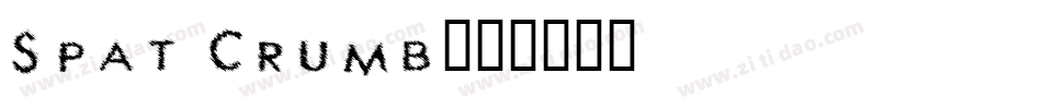 Spat Crumb字体转换